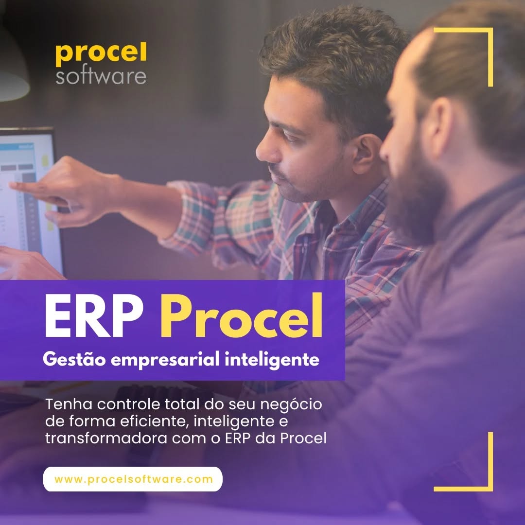 🚀 Transforme sua gestão com o ERP da Procel! 🚀