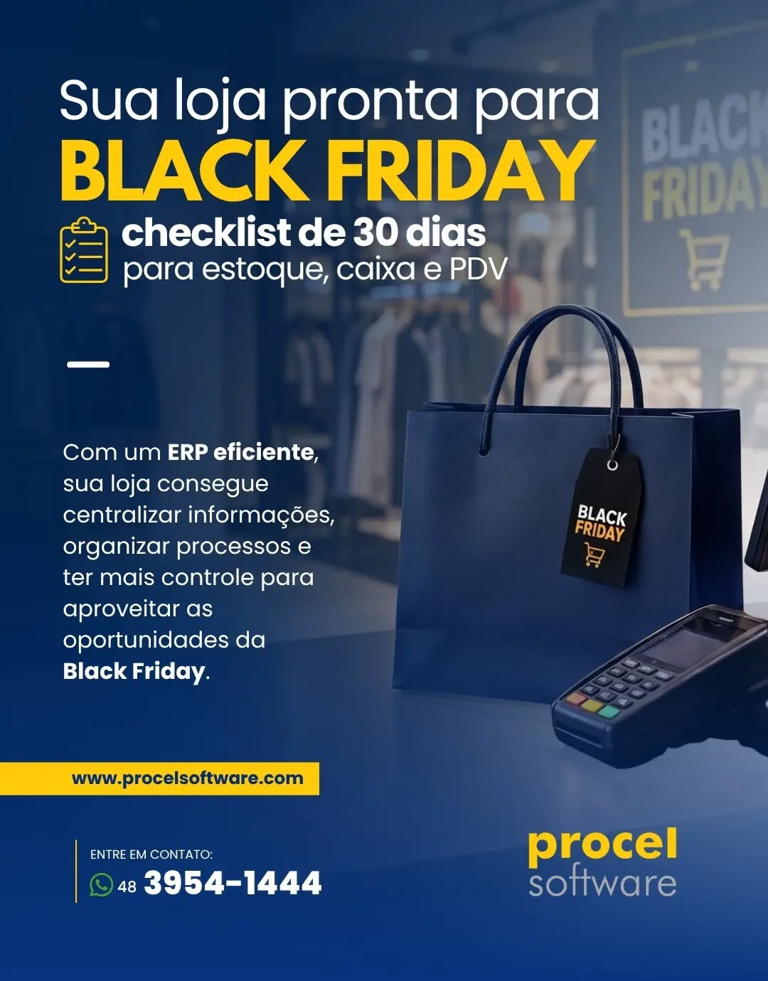 🛍️ SUA LOJA PRONTA PARA A BLACK FRIDAY?