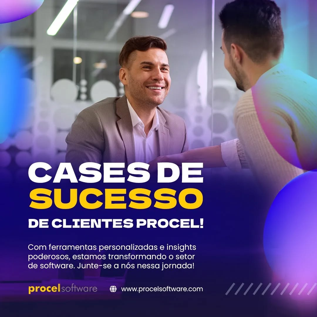 Cases de Sucesso de clientes Procel!